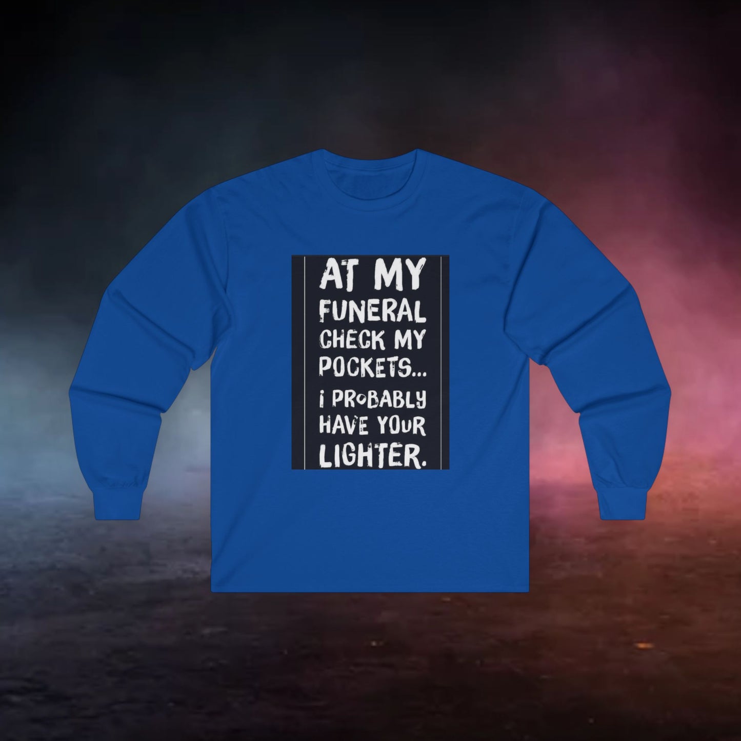 Humorous Long Sleeve Tee