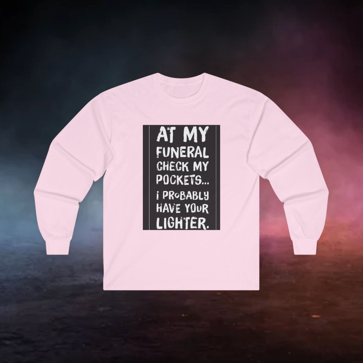 Humorous Long Sleeve Tee